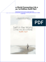 Ebook Self in The World Connecting Life S Extremes 1St Edition Keith Hart Online PDF All Chapter