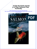 Salmon A Fish The Earth and The History of Their Common Fate Kurlansky Online Ebook Texxtbook Full Chapter PDF
