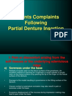 Patients Complaints Following Partial Denture Insertion