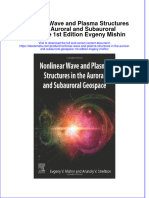 Ebook Nonlinear Wave and Plasma Structures in The Auroral and Subauroral Geospace 1St Edition Evgeny Mishin Online PDF All Chapter