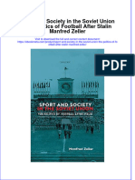 Ebook Sport and Society in The Soviet Union The Politics of Football After Stalin Manfred Zeller Online PDF All Chapter