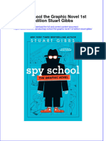 Ebook Spy School The Graphic Novel 1St Edition Stuart Gibbs Online PDF All Chapter