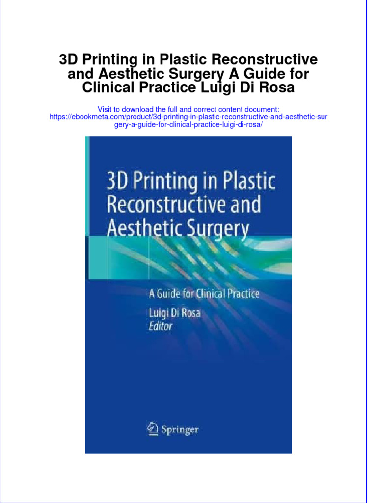 Full Ebook of 3D Printing in Plastic Reconstructive and Aesthetic