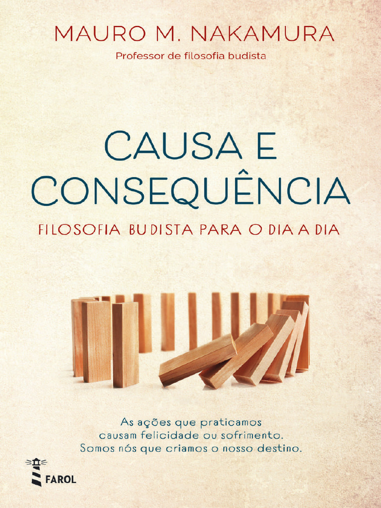 Causa e Consequência na Vida Quotidiana | PDF | Felicidade | Filosofia ...