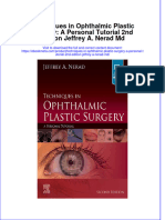 Download Techniques In Ophthalmic Plastic Surgery A Personal Tutorial 2Nd Edition Jeffrey A Nerad Md online ebook  texxtbook full chapter pdf 