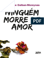 Ninguém Morre de Amor - Géraldine Dalban-Moreynas