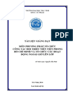 Tài Liệu Giảng Dạy Môn Phương Pháp Tổ Chức Công Tác Đội Thiếu Niên Tiền Phong Hồ Chí Minh Và Tổ Chức Các Hoạt Động Ngoài Giờ Lên Lớp