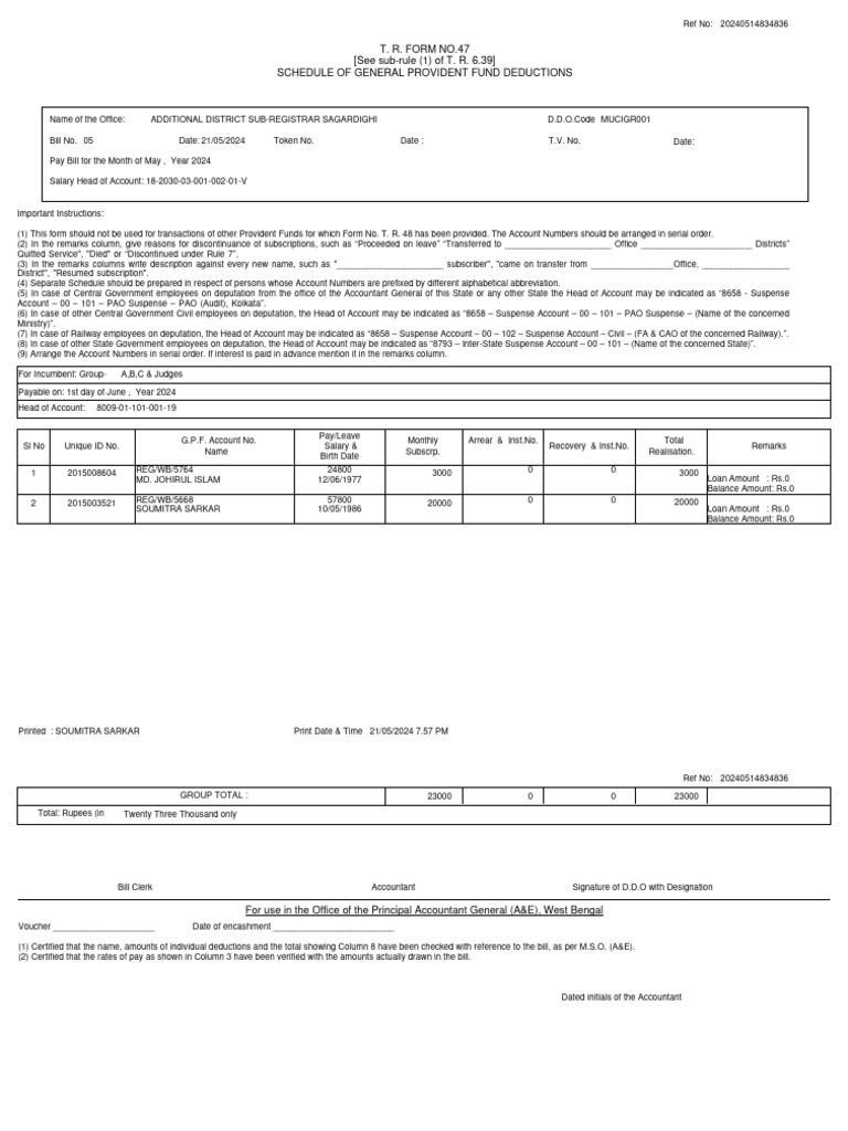 T r form no 47 see sub rule 1 of t r 6 39 schedule of general