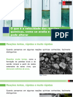 O Que É A Velocidade Das Reações Químicas, Como Se Avalia e Se Pode Alterar