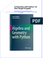 Full Ebook of Algebra and Geometry With Python 1St Edition Sergei Kurgalin Online PDF All Chapter