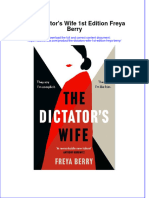 Ebook The Dictators Wife 1St Edition Freya Berry Online PDF All Chapter