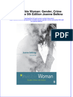 The Invisible Woman Gender Crime and Justice 5Th Edition Joanne Belkna Online Ebook Texxtbook Full Chapter PDF