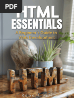 Bell R. HTML Essentials. A Beginners Guide To Web Development 2024bell R. HTML Essentials. A Beginners Guide To Web Development 2024