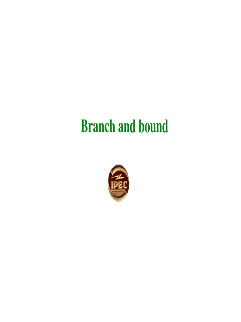 Branch and Bound | PDF | Mathematics Of Computing | Discrete Mathematics