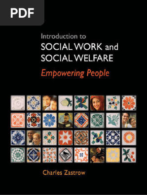 Introduction To Social Work and Social Welfare - Empowering People