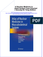 Download full ebook of Atlas Of Nuclear Medicine In Musculoskeletal System Case Oriented Approach Seoung Oh Yang Editor online pdf all chapter docx 