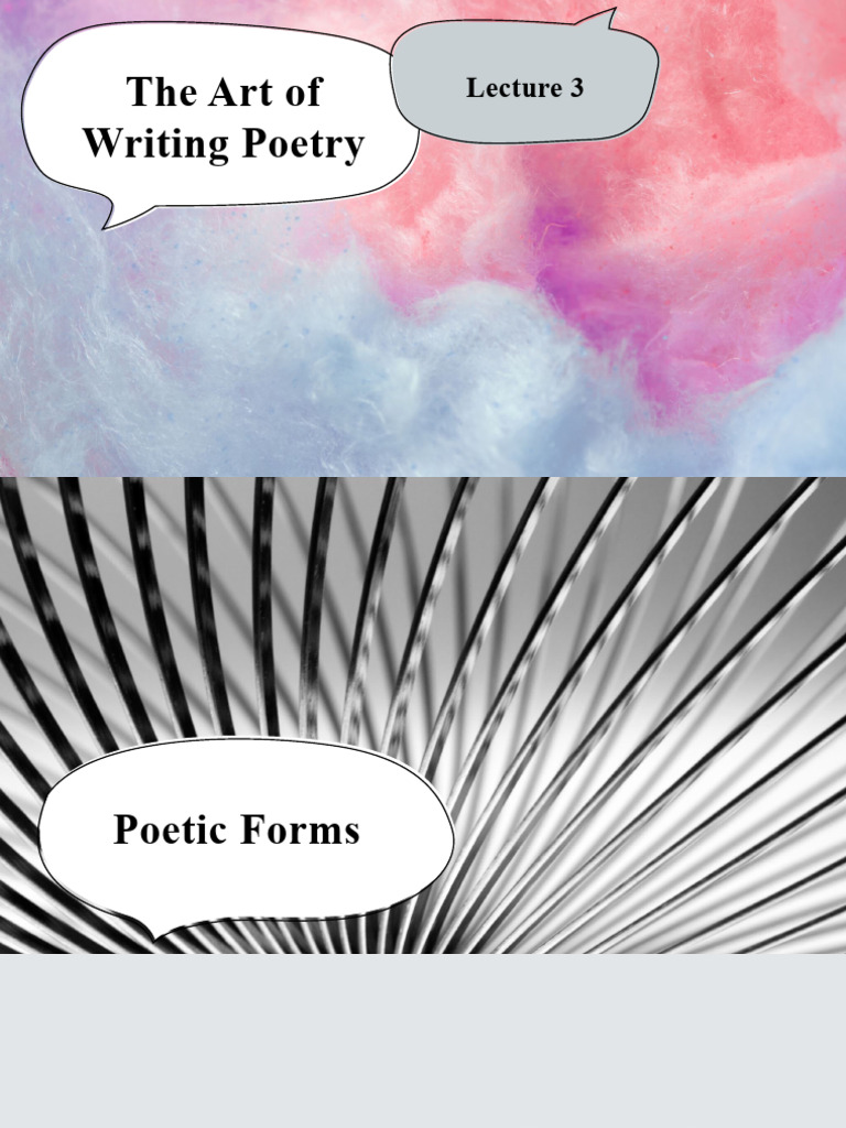 Lecture 3 - The Art of Writing Poetry | PDF | Poetry | Metre (Poetry)