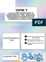 Topik 7 - Teknologi Maklumat & Komunikasi (TMK) Sebagai Penggerak Kesepadua Nasional Di Malaysia