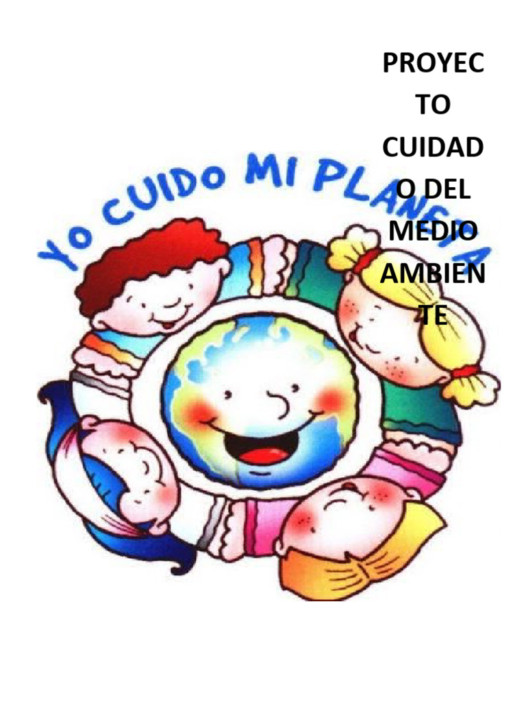 Proyecto de Cuidado del Medio Ambiente | PDF | Residuos | Reciclaje