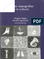 Nuevas Topografias de La Cultura - Giglia Angela Y Signorelli Amalia - Biblioteca de Alteridades, 2012 - Universidad Autónoma Metropolitana - 9786074776812 - Anna's Archive