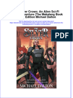 Download ebook The Silver Crown An Alien Sci Fi Harem Adventure The Makalang Book 8 1St Edition Michael Dalton online pdf all chapter docx epub 
