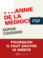 La tyrannie de la médiocrité, Pourquoi il faut sauver le mérite - Coignard sophie (2022)