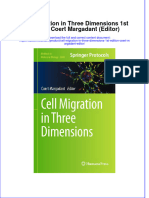 Download full ebook of Cell Migration In Three Dimensions 1St Edition Coert Margadant Editor online pdf all chapter docx 