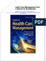 Full Ebook of Cases in Health Care Management 2Nd Edition Sharon B Buchbinder Online PDF All Chapter