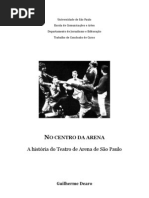 No Centro Da Arena - a história do Teatro de Arena de São Paulo