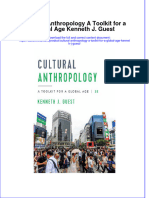 Full Ebook of Cultural Anthropology A Toolkit For A Global Age Kenneth J Guest Online PDF All Chapter