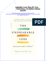 Ebook The Unspeakable Loss How Do You Live After A Child Dies 1St Edition Nisha Zenoff Online PDF All Chapter