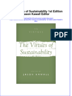 Ebook The Virtues of Sustainability 1St Edition Jason Kawall Editor Online PDF All Chapter