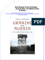 Ebook Ukraine and Russia From Civilized Divorce To Uncivil War 1St Edition Paul Danieri Online PDF All Chapter