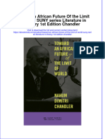 Toward An African Future of The Limit of World Suny Series Literature in Theory 1St Edition Chandler Online Ebook Texxtbook Full Chapter PDF