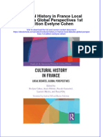 Full Ebook of Cultural History in France Local Debates Global Perspectives 1St Edition Evelyne Cohen Online PDF All Chapter