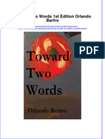 Ebook Toward Two Words 1St Edition Orlando Bartro Online PDF All Chapter