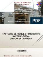 Facteurs de Risques Et Pronostic Materno-Foetal Du Placenta Prævia