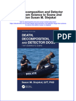 Full Ebook of Death Decomposition and Detector Dogs From Science To Scene 2Nd Edition Susan M Stejskal Online PDF All Chapter