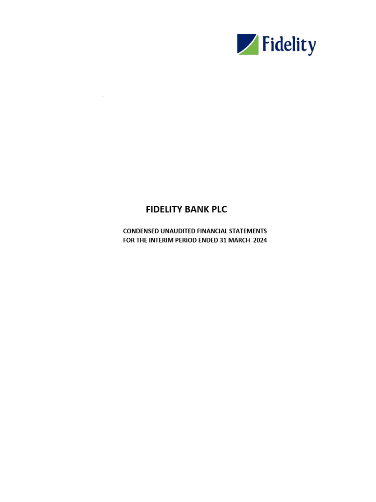 Fidelity Bank Q1 2024 Financial Report | PDF | International Financial ...
