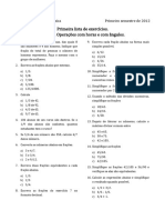 Primeira Lista de Exercícios. Frações. Operações Com Horas e Com Ângulos