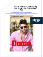 Full Ebook of Diego Insta Love Romance Romancing The Workplace Book 3 1St Edition Pearl Ava Online PDF All Chapter