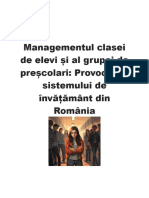 Managementul Clasei de Elevi Și Al Grupei de Preșcolari Provocarea Sistemului de Învățământ Din România