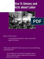 Unit 5 Objective 5- Unions and Labor Conflict