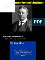 Unit 6 Objective 4 - Roosevelt's Presidency