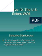 Unit 6 Objective 10 - The US Enters WWI