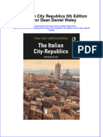 Ebook The Italian City Republics 5Th Edition Trevor Dean Daniel Waley Online PDF All Chapter