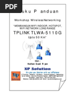 Download Materi Workshop WIFI Networking Membangun Wifi Indoor Hotspot Long Range Up to 50 Km by Timbul SN73541319 doc pdf