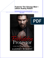 Full Ebook of Forbidden Protector The Chicago Mob 1 1St Edition Audrey Robert Online PDF All Chapter