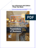 Full Foundations of Business 6Th Edition Pride Test Bank Online PDF All Chapter