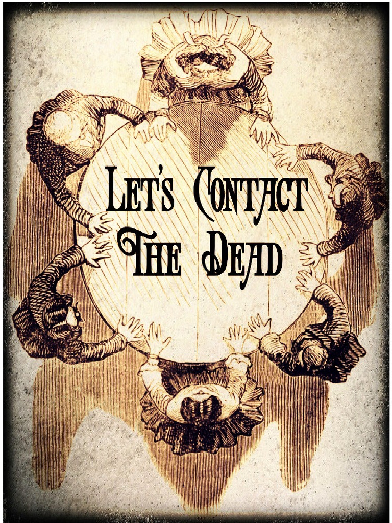 Let’s Contact the Dead by Chris Mallon